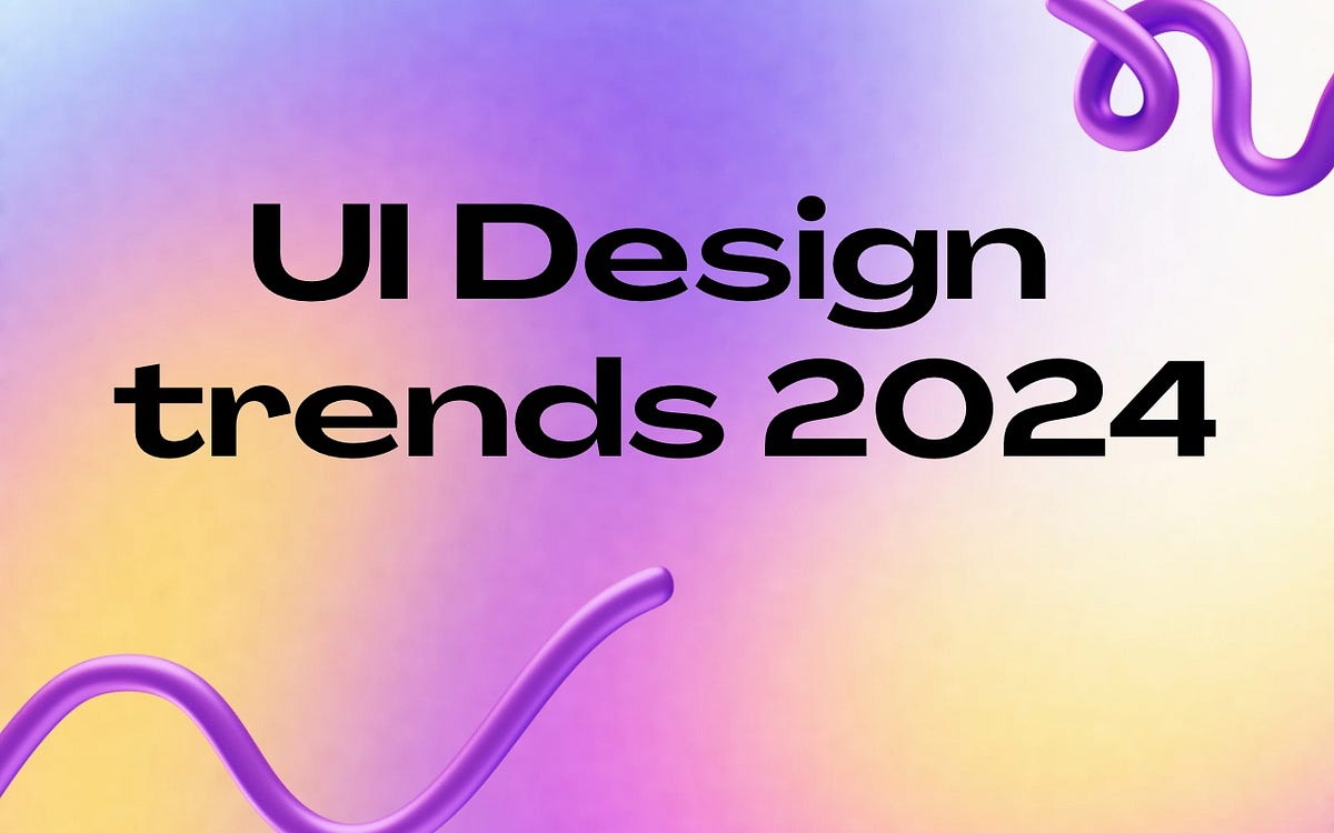 UI/UX Trends in 2024: What’s In and What’s Out